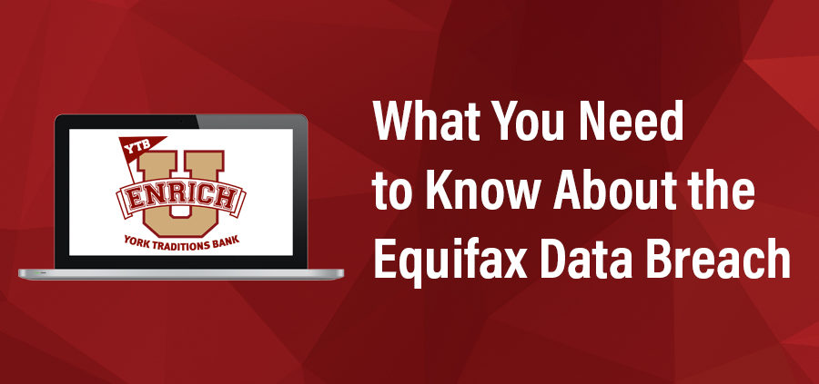 What You Need to Know About the Equifax Data Breach