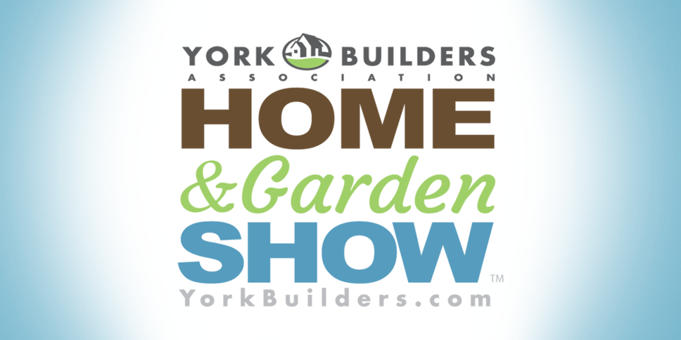 York Builders Association Home & Garden Show