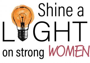 Graphic: Shine a Light on Strong Women