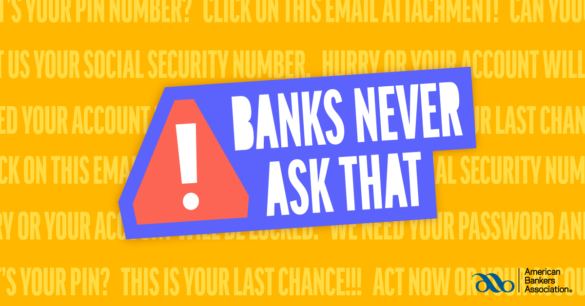 Join us for #BanksNeverAskThat in November